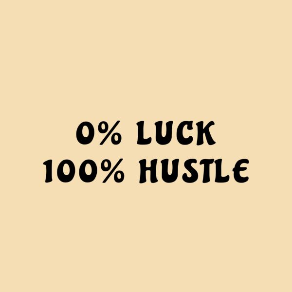 Luck & Hustle Thumbnail