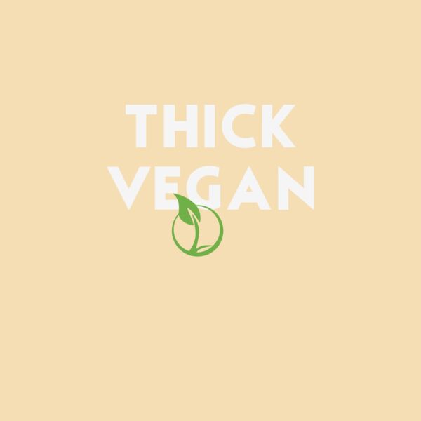 Thick Vegan Thumbnail